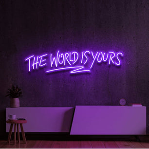 The World Is Yours Neon Sign - Quote Neon Signs Purple Neon Sign